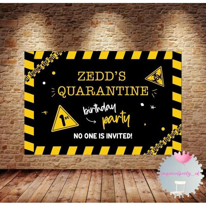 Ready !!! Custom Backdrop Banner Spanduk Happy Birthday Quarantine Party Isolasi