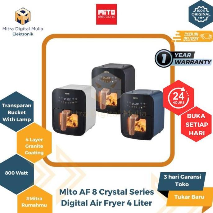 Mito AF8 Digital Air Fryer 4 Liter Crystal Series AF 8 Penggoreng Tanpa Minyak Pan Granite Coating