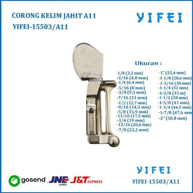CORONG KELIM - HEMMING CORONG A11/CORONG KELIM JAHIT A11 YIFEI-15503/A11