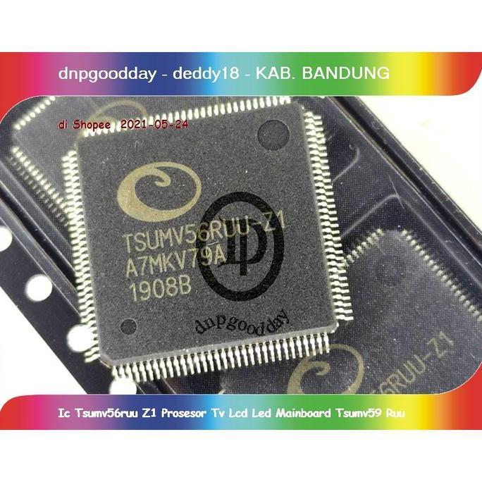 Ic Tsumv56ruu Z1 Prosesor Tv Lcd Led Mainboard Tsumv56 Ruu