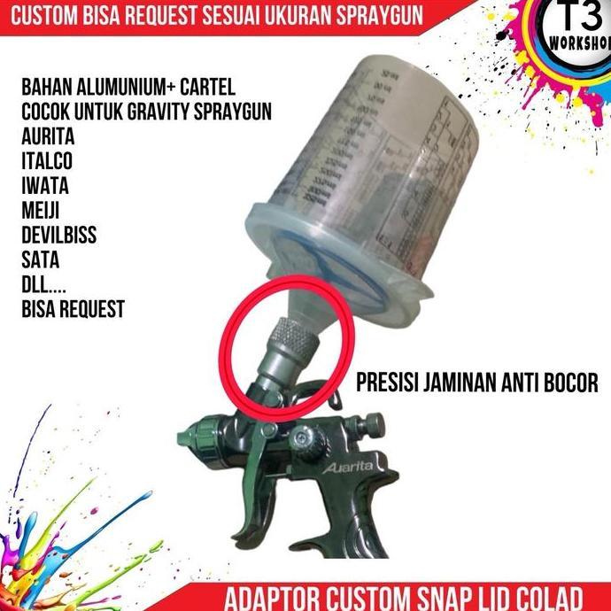 adaptor snap lid colad custom bisa request untuk spraygun samping / gravity