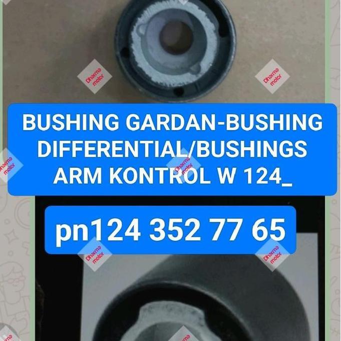 Bushing Gardan-Bushing Differential/Bushings Arm Kontrol W 124_Pn 124 352 77 65 Part Mercedes-Benz
