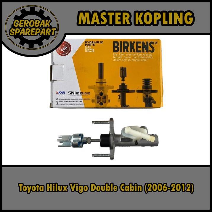 TERBARU MASTER KOPLING ATAS - TOYOTA HILUX VIGO DIESEL DOUBLE CABIN (2006-2012) BIRKENS 