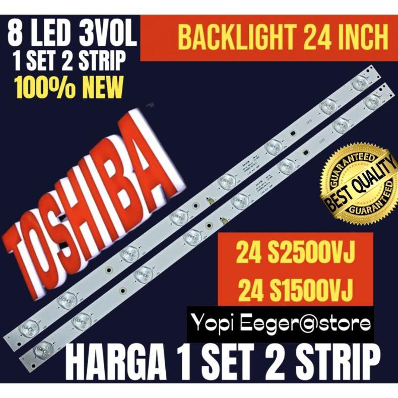BEST SALE BACKLIGHT TV LCD LED TOSHIBA 24 INCH 24S2500VJ- 24S1500VJ BACKLIGHT TV LCD 24 INCH