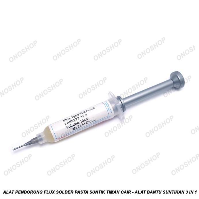 Alat Pendorong Flux Solder Pasta Suntik Timah Cair - Alat Bantu Suntik