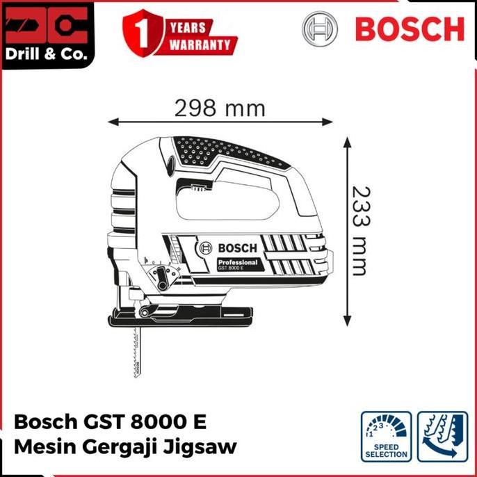 Bosch Gst 8000 E Mesin Gergaji Jigsaw / Gergaji Jigsaw