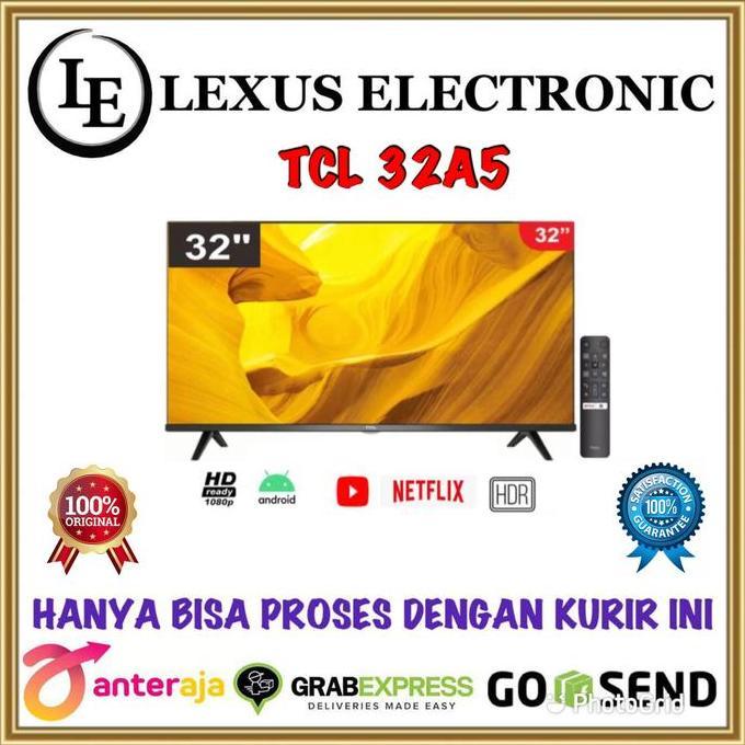 TERLARIS TCL LED SMART TV 32 INCH | 32A5 | TCL ANDROID TV | ANDROID PIE 9.0