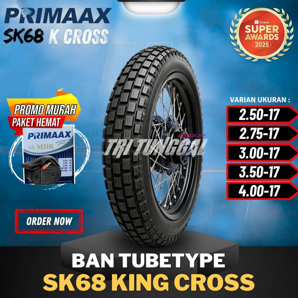 [READY COD] BAN MOTOR RING 17 / BAN PRIMAAX SK68 ON/OFF ROAD TRAIL ( 250-17 / 275-17 / 300-17 / 350-