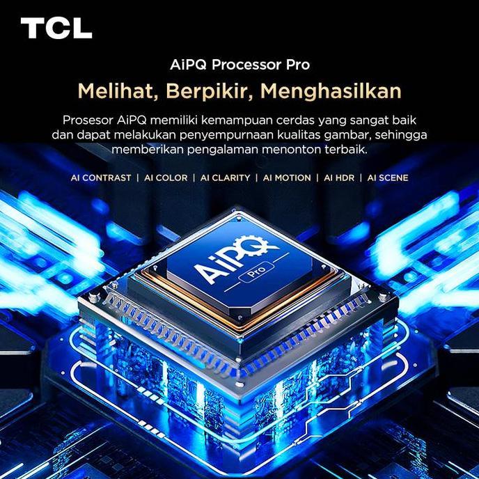 Murah Tcl 55 Inch Qd-Mini Led Tv Q6C - Aipq Pro Processor - 5In1 Healthy Eye Care - 144Hz - Google T