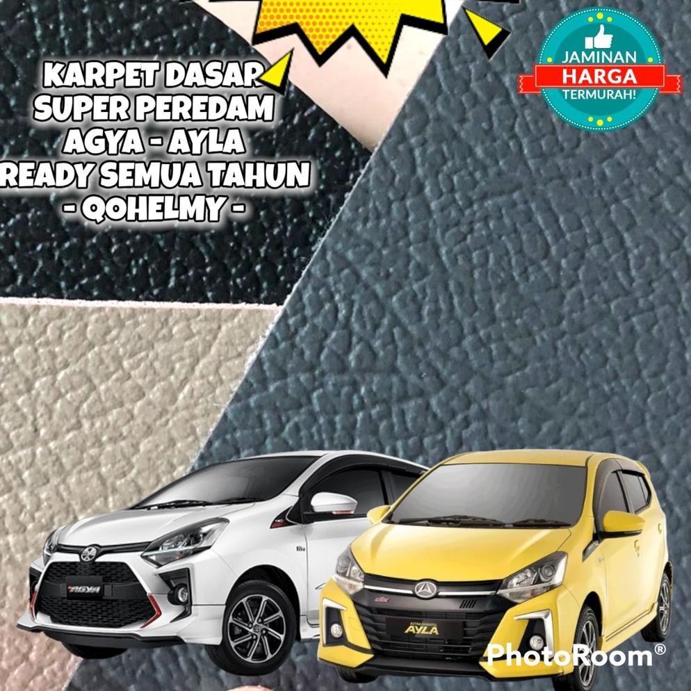 Karpet Dasar Mobil Agya / Ayla - Peredam