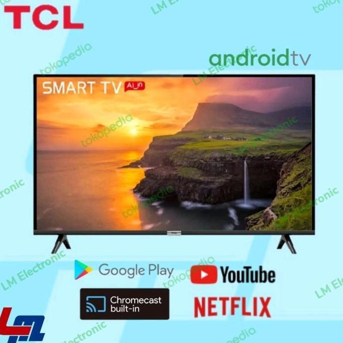 TERLARIS TCL LED TV 32" ANDROID 32A3