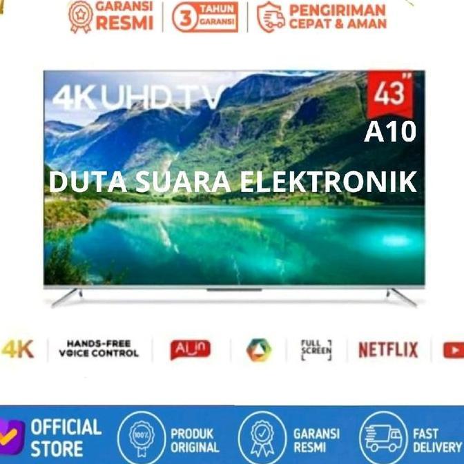 TERLARIS LED TV TCL 43 INCH 43A10 SMART ANDROID UHD 4K TV GARANSI RESMI