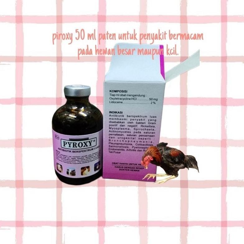 Terlaris Piroxy 50 Ml Obat Sakit Ayam Burung Merpati Sakit Crd Nd Radang Spt Medoxy La