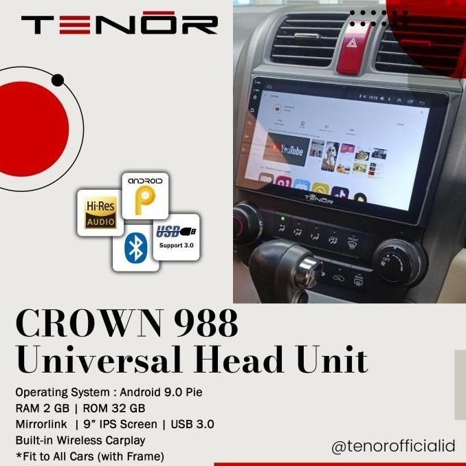 Head Unit Android Universal Tenor Crown 988 RAM 4GB