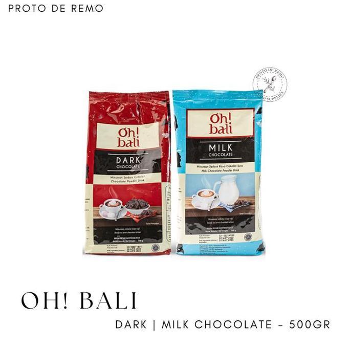 NEW OH BALI BY OH JAVA DARK CHOCOLATE | MILK CHOCOLATE - 500GR ORI