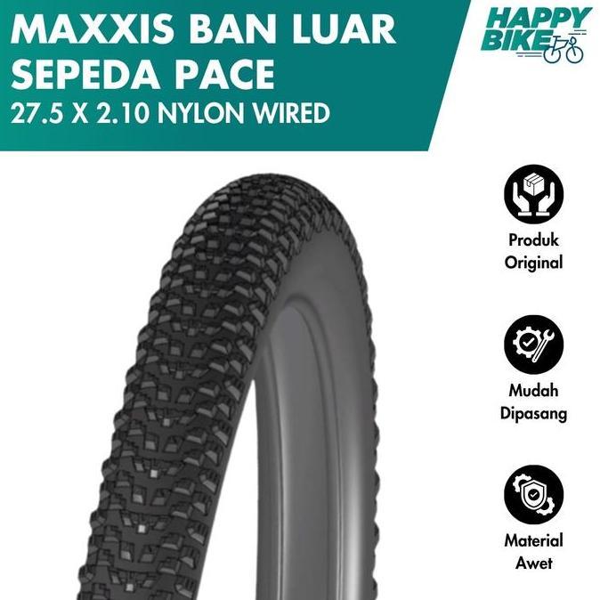 Promo Maxxis Ban Luar Sepeda Pace 27.5 X 2.10 Nylon Wired 65 Max Psi Bicycle Outer Tires Sepeda Gunu