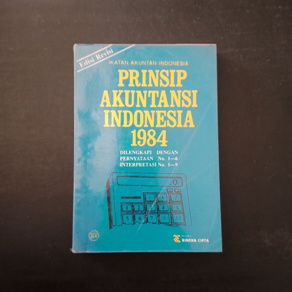 Prinsip Akuntansi Indonesia 1984 - Ikatan Akuntan Indonesia
