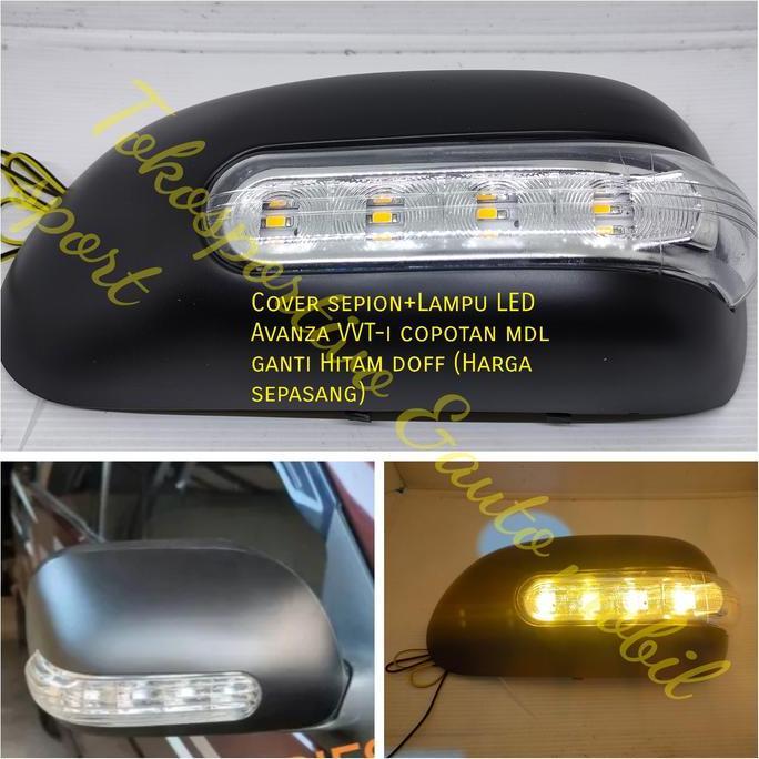 COVER SEPION MIRROR COVER+LAMPU LED AVANZA XENIA 2004-2010 MDL GANTI TERMURAH