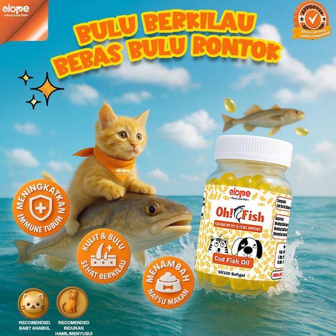 Warungabahgaleh - ELOPE OH FISH COD OIL MINYAK IKAN VITAMIN BULU HEWAN KUCING ANJING 100BUTIR