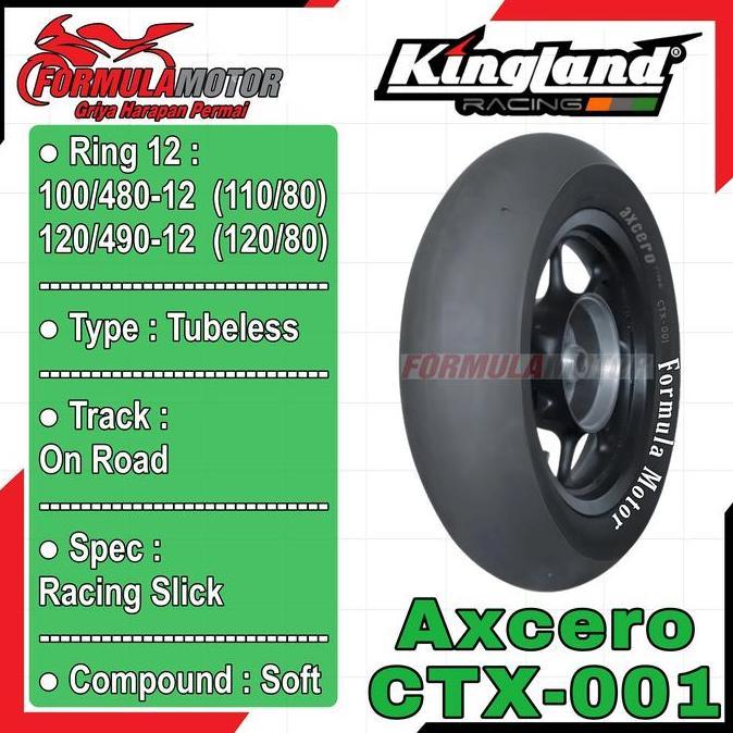 Kingland Axcero CTX-001 Ring 12 Tubeless All Size (Racing Slick) Ban Balap Motor Matic/Mini GP Tuble