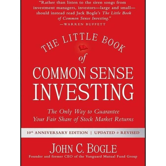 The Little Book of Common Sense Investing (John C. Bogle)