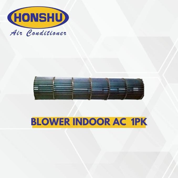 Blower indoor AC Honshu1/2pk-1pk