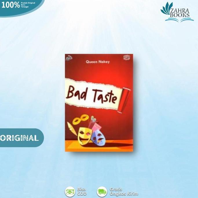 Novel Bad Taste By Queen Nakey