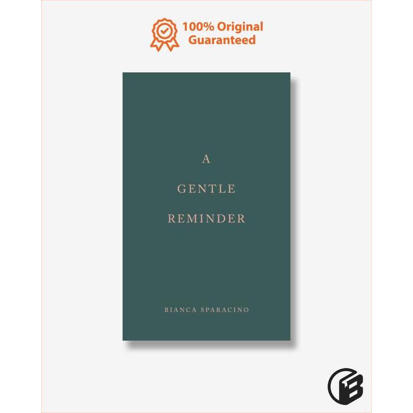 Tokoedwardd - Buku Import A Gentle Reminder by Bianca Sparacino (Original Paperback)