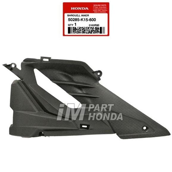 50285-K15-600 SHROUD L INNER SAYAP DALAM KIRI CB 150 R LED 2018 - 2020