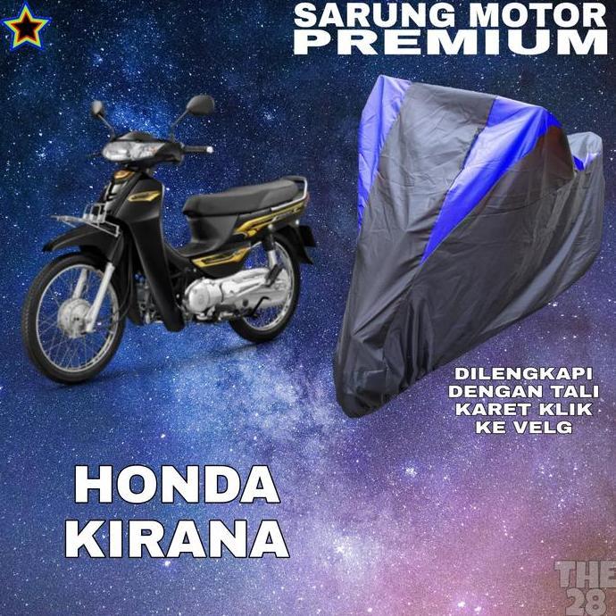 Sarung Motor HONDA KIRANA Hitam BIRU Body Cover Penutup Honda PREMIUM