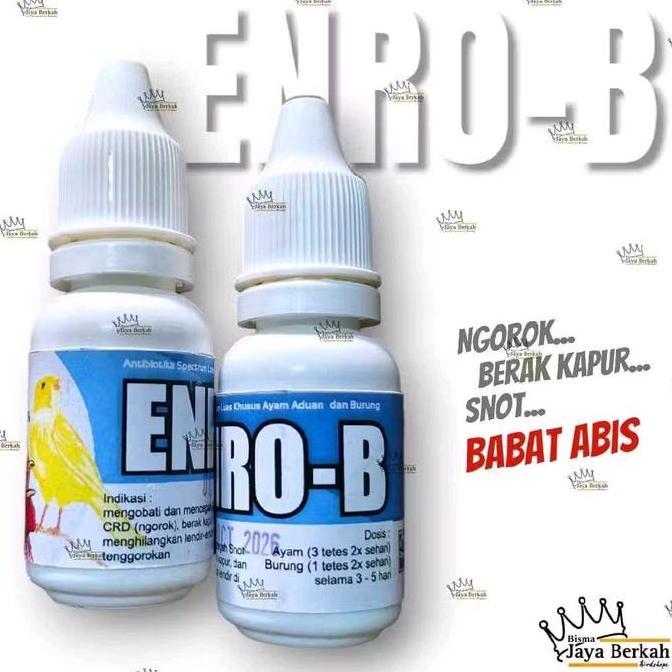 Enro-B Enro B Enrob Dr Jatmiko Obat Antibiotik Atasi Burung Serak Lendir Tenggorokan Ayam Unggas Sak