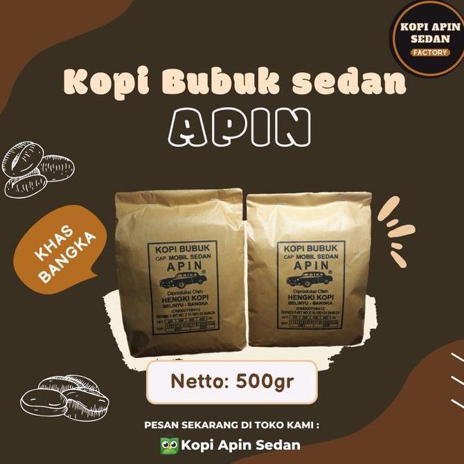 Kopi Apin Cap Sedan 500gram Bubuk Asli Bangka Robusta Premium Grade Aroma Sempurna 100% Alami Tanpa 