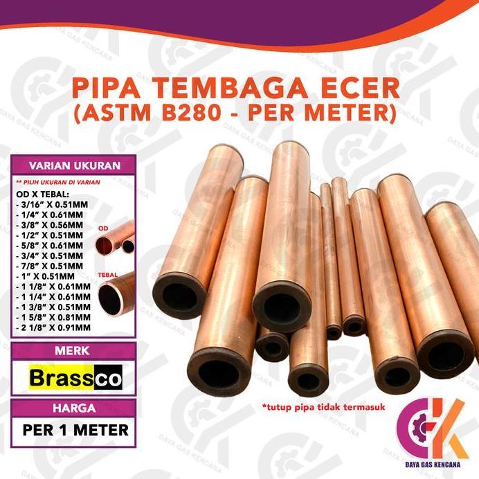 BRASSCO Pipa Tembaga Batangan ASTM B280 METERAN ECER
