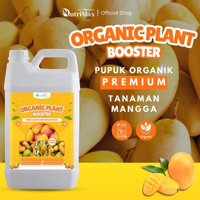 ORGANIC PLANT BOOSTER MANGGA 5 LITER - Pupuk Organik Cair Dan ZPT Khusus Tanaman Mangga - Mempercepa