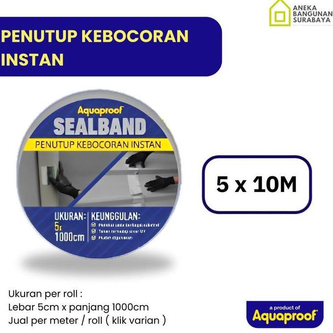 yunicv - Seal Band Aquaproof 5cm Ukuran 10m - Penutup/Penambal Kebocoran Atap Genteng, Asbes, Seng T