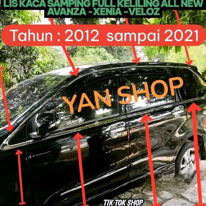 Grosir Lis Kaca Samping Pintu Full Keliling All New Avanza - Xenia - Veloz Tahun 2012 2013 2014 2015