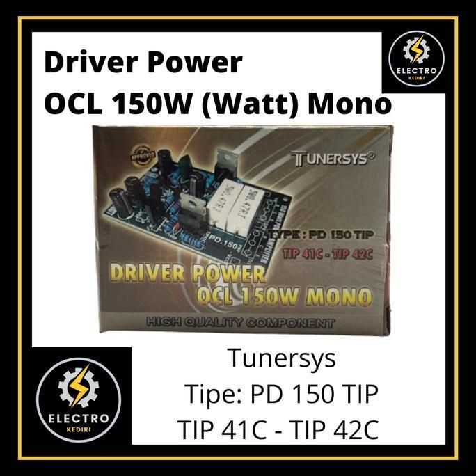 langsung order saja] Kit Driver Power OCL 150 watt Mono Tunersys | PD 150 TIP (41C - 42C)