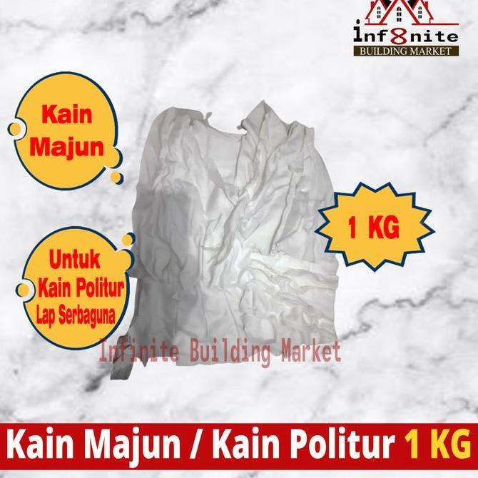 Allnew- Kain Lap Majun Perca Katun Kain Politur Kaos Politur Putih 1 Kg