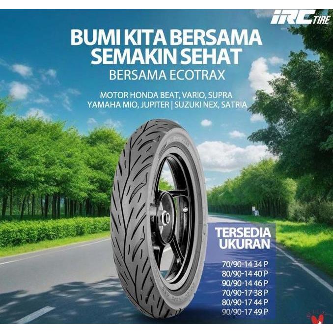 SNI BAN IRC 70/90-14 ENVIRO, ECOTRAX, BAN MOTOR TUBELESS MIO, MIO 125,  MIO M3, SPIN, NEX, ADDRES / 