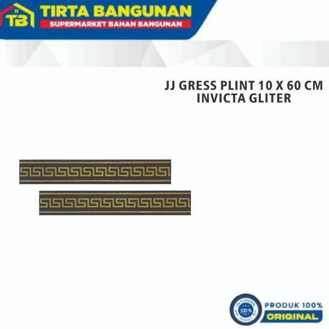 JJ GRESS PLINT 10 X 60 CM INVICTA GLITER / PLINT DINDING/ PLINT LANTAI Gold