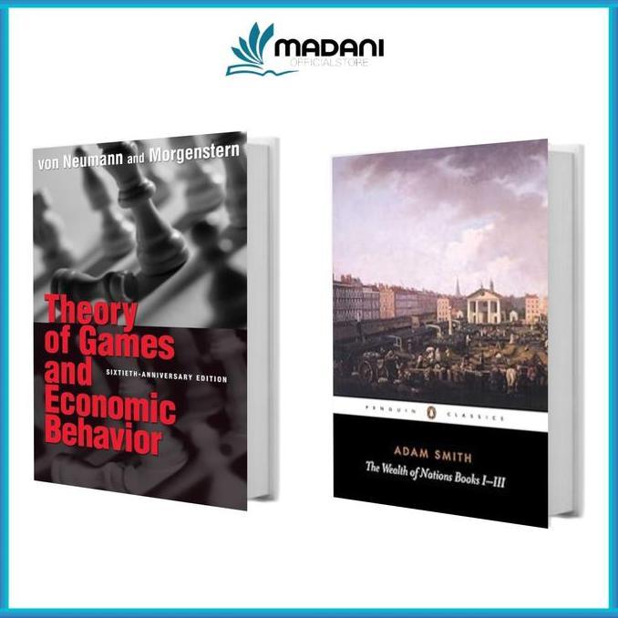 Ready Paket  2 buku Theory of Games and Economic Behavior & The wealth of nations adam smith (Englis