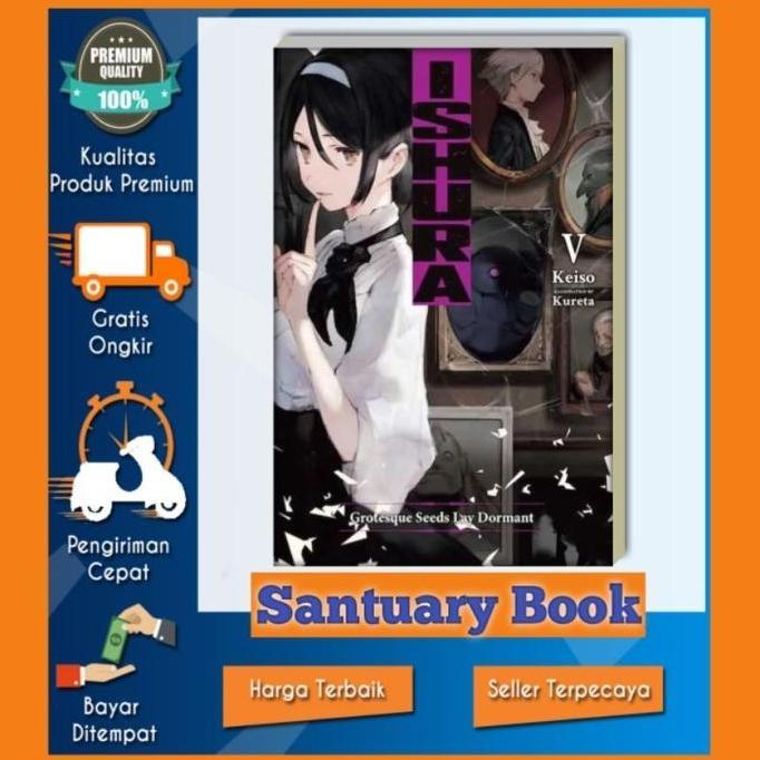 Ready Ishura Grotesque Seeds Lay Dormant (Light Novel)