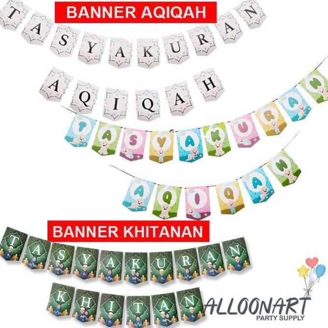 Pilihan- Banner Tasyakuran Khitan/Banner Flag Khitanan/Aqiqah