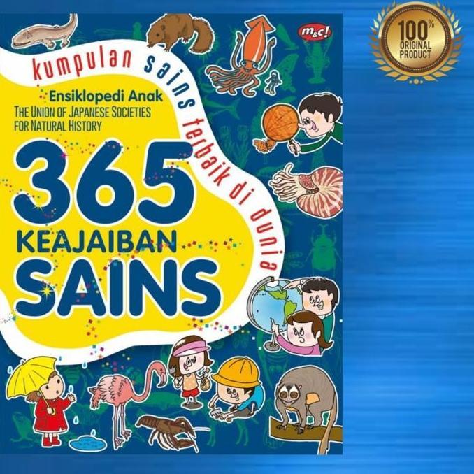 New Buku Ensiklopedia Anak - 365 Keajaiban Sains - Kumpulan Sains Terbaik Kode 899