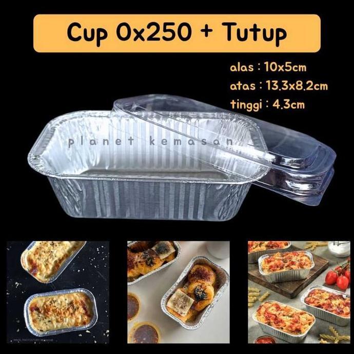(10 pc) cup aluminium ox250 + tutup / ox250 + tutup / cup alumunium kotak ox250 / aluminium foil kot