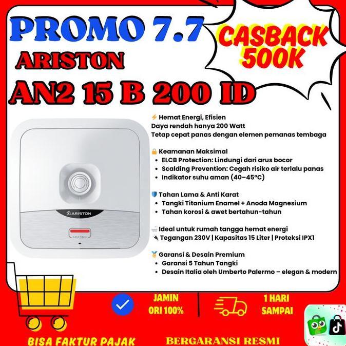 Ariston Water Heater 15 Liter AN2 15 B / ANDRIS2 AN2 15B 15L 200 WATT / Pemanas Air