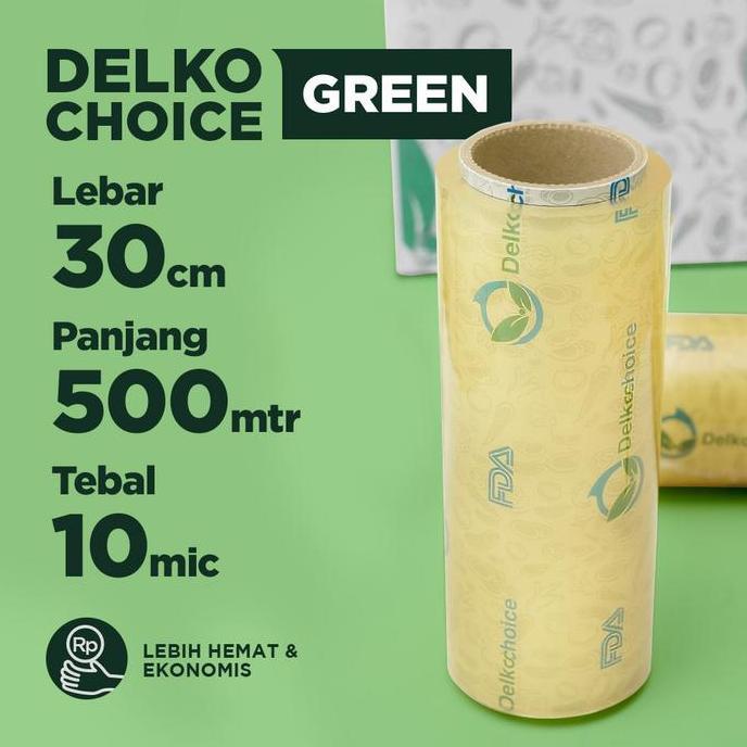 PLASTIK FOOD WRAP / CLING WRAP - DELKOCHOICE GREEN ECONOMICAL 30CM