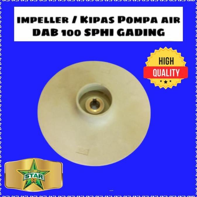 KIPAS IMPELLER POMPA AIR SEMI JET PUMP 100 DAB IMPELER DISKON
