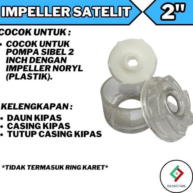 SAN EI KIPAS IMPELLER POMPA SATELIT 2 INCH NORIL IMPELER SUBMERSIBLE NORYL 2" SAN EI UNIVERSAL SIBLE