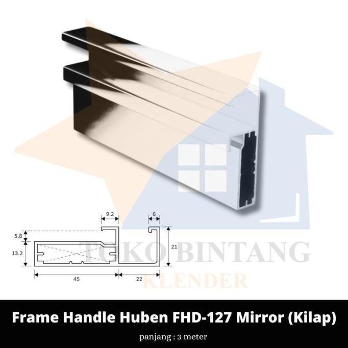 Frame Handle Huben FHD 127 Mirror (Kilap)